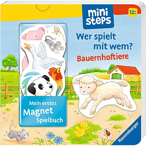 Ravensburger ministeps Mein erstes Magnetbuch: Wer spielt mit wem? Bauernhoftiere