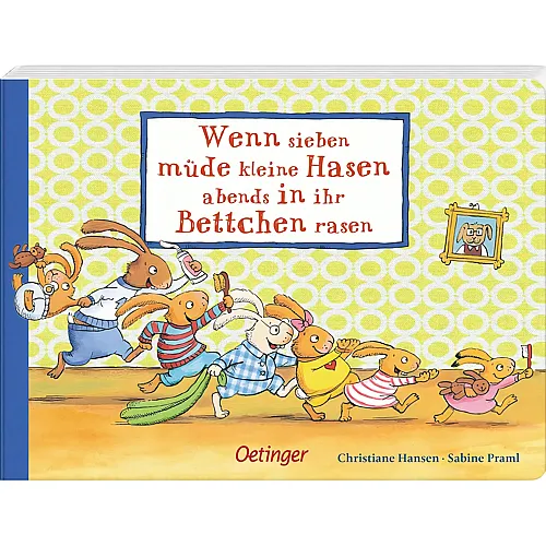 Oetinger Wenn sieben m�de kleine Hasen abends in ihr Bettchen rasen