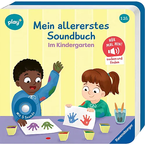 Mein allererstes Soundbuch: Im Kindergarten