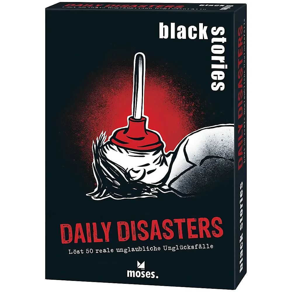 Moses Black Stories Daily Disasters - 50 R�tsel rund um Reale Ungl�cksf�lle