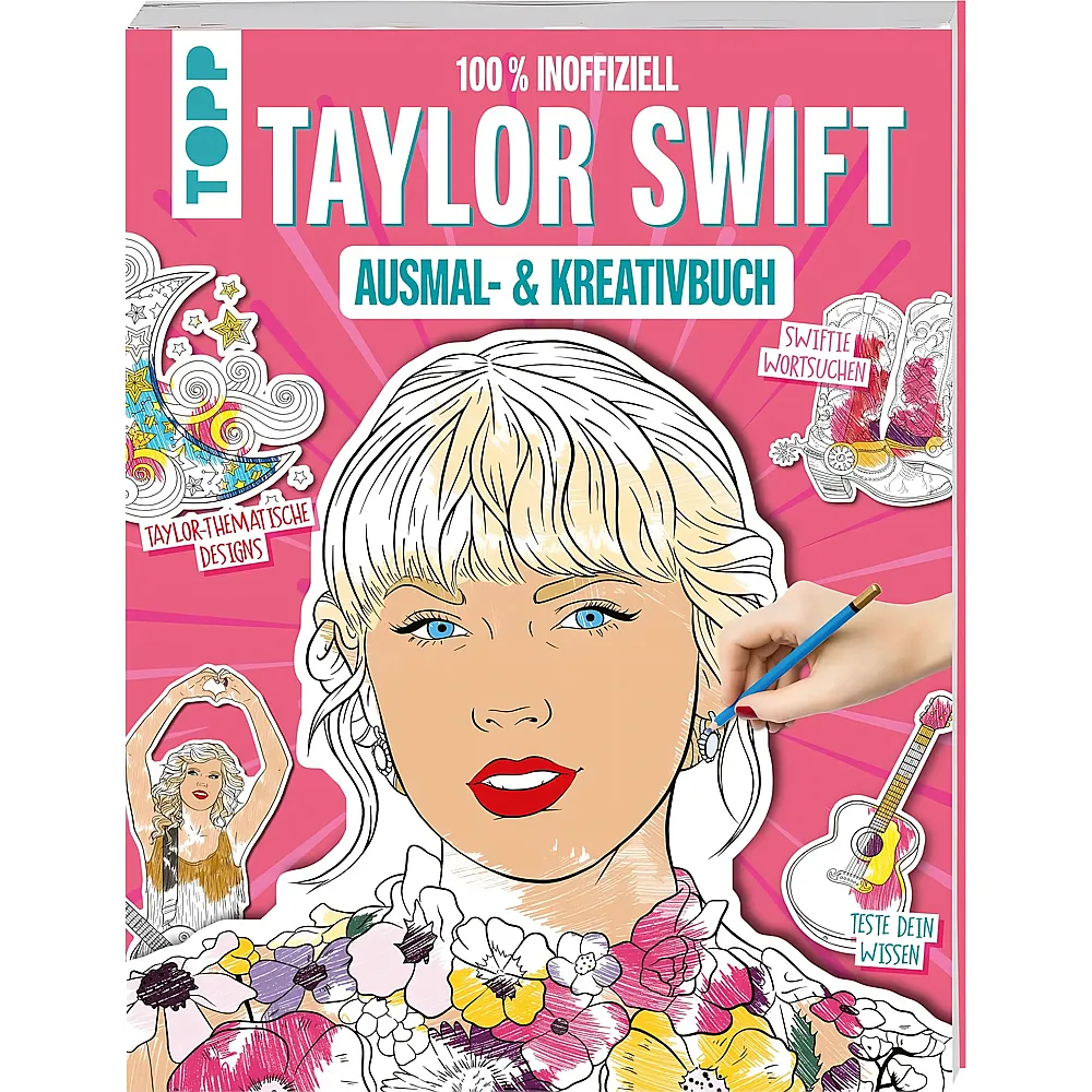 meinspielzeug - Frechverlag Topp Das inoffizielle Taylor Swift Ausmal- und Kreativbuch | Malb�cher