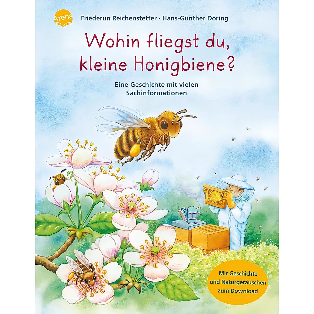Arena Wohin fliegst du, kleine Honigbiene  - Buch