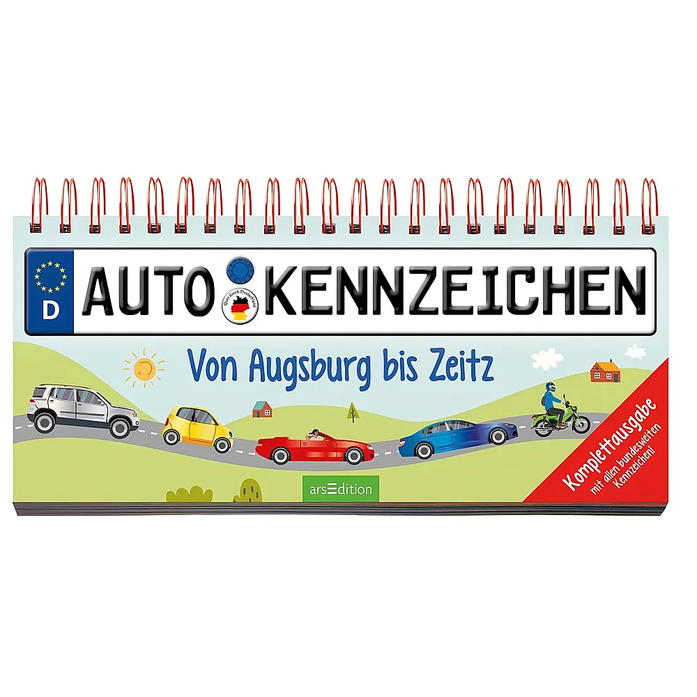 ars Edition Autokennzeichen: Von Augsburg bis Zeitz