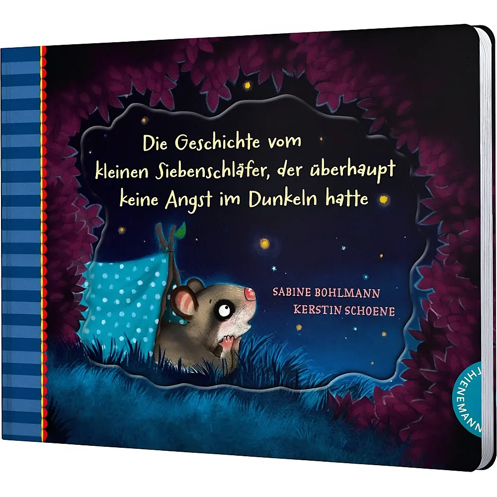 Thienemann Der kleine Siebenschl�fer keine Angst im Dunkeln