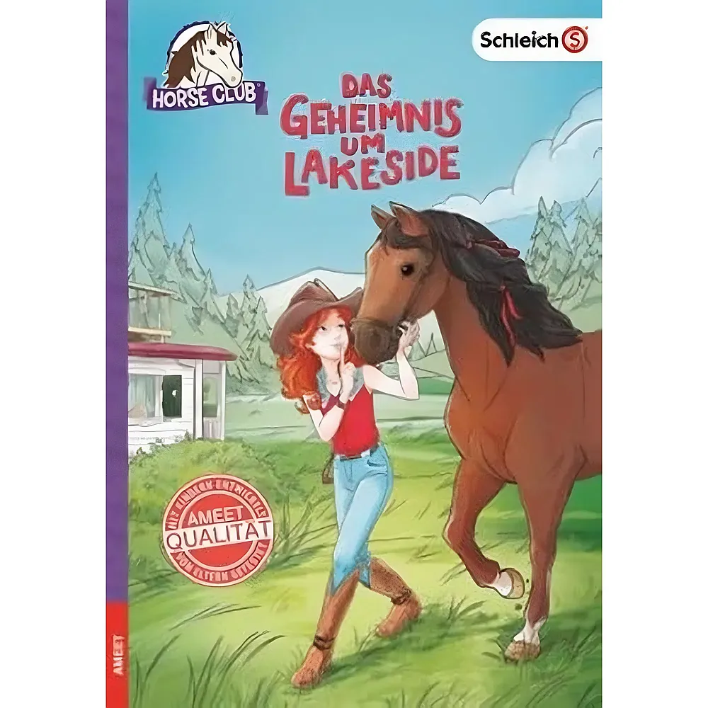 Ameet SCHLEICH Horse Club - Das Geheimnis um Lakeside - Buch