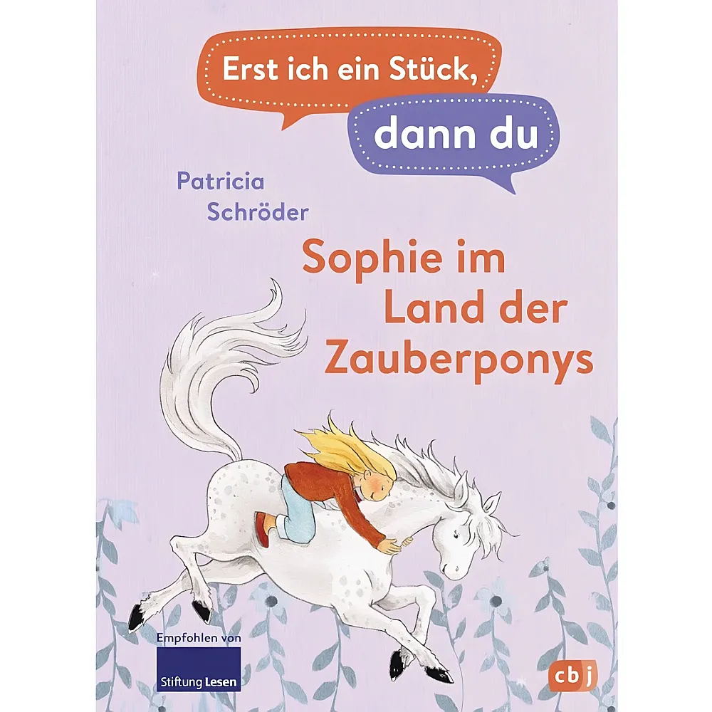cbj Erst ich ein St�ck, dann du - Sophie