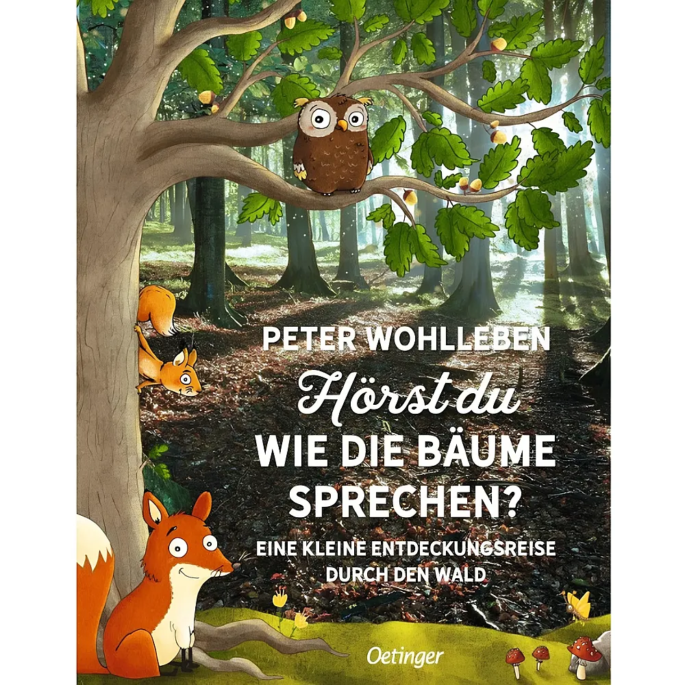 Oetinger Wohlleben H�rst du wie die B�ume spreche