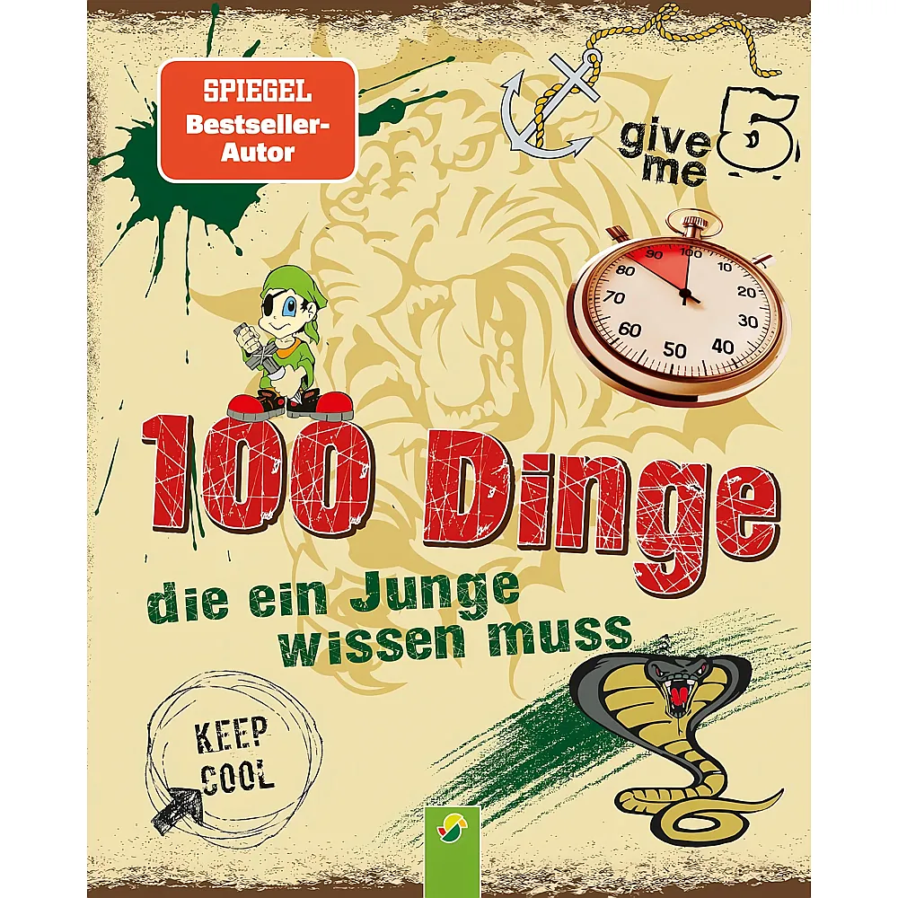 Schwager & Steinlein 100 Dinge die ein Junge wissen muss