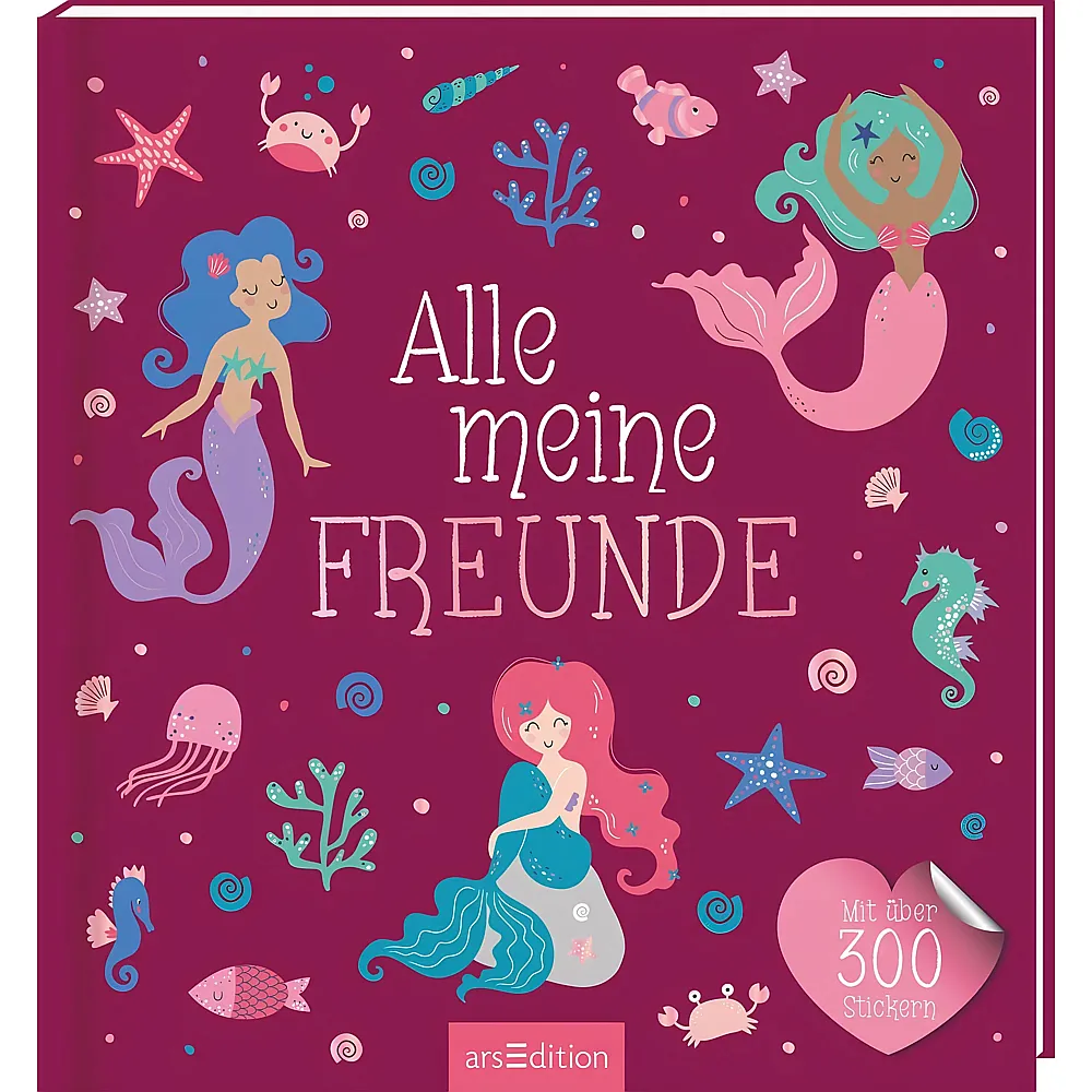 ars Edition Alle meine Freunde Meerjungfrau mit �ber 300 Stickern