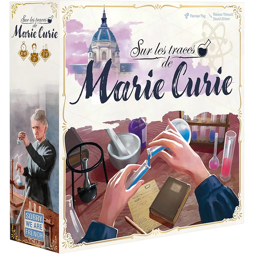 Sorry we are french Sur les Traces de Marie Curie - Franz�sisch