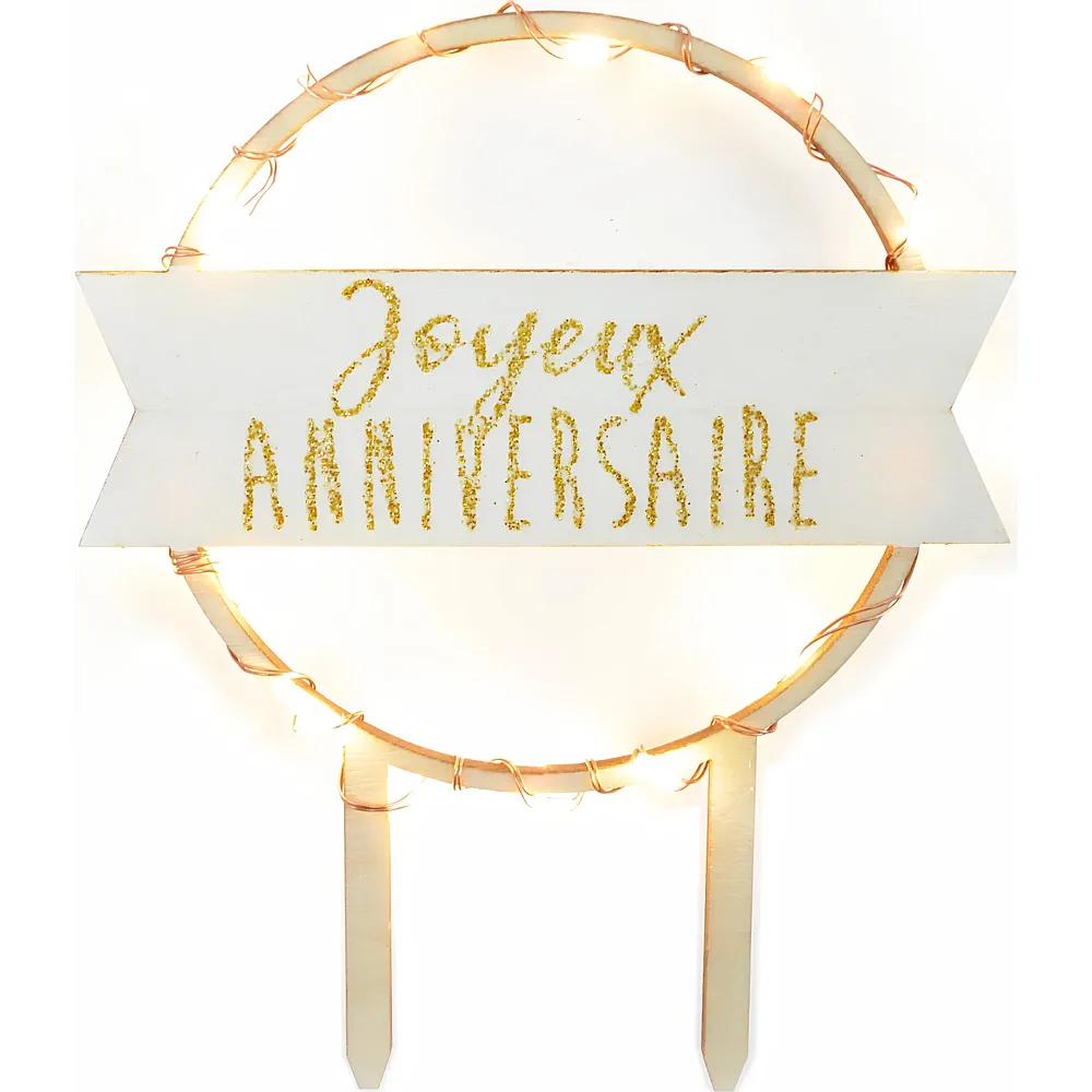ScrapCooking Tortenaufsatz mit Led Joyeux Anniversaire