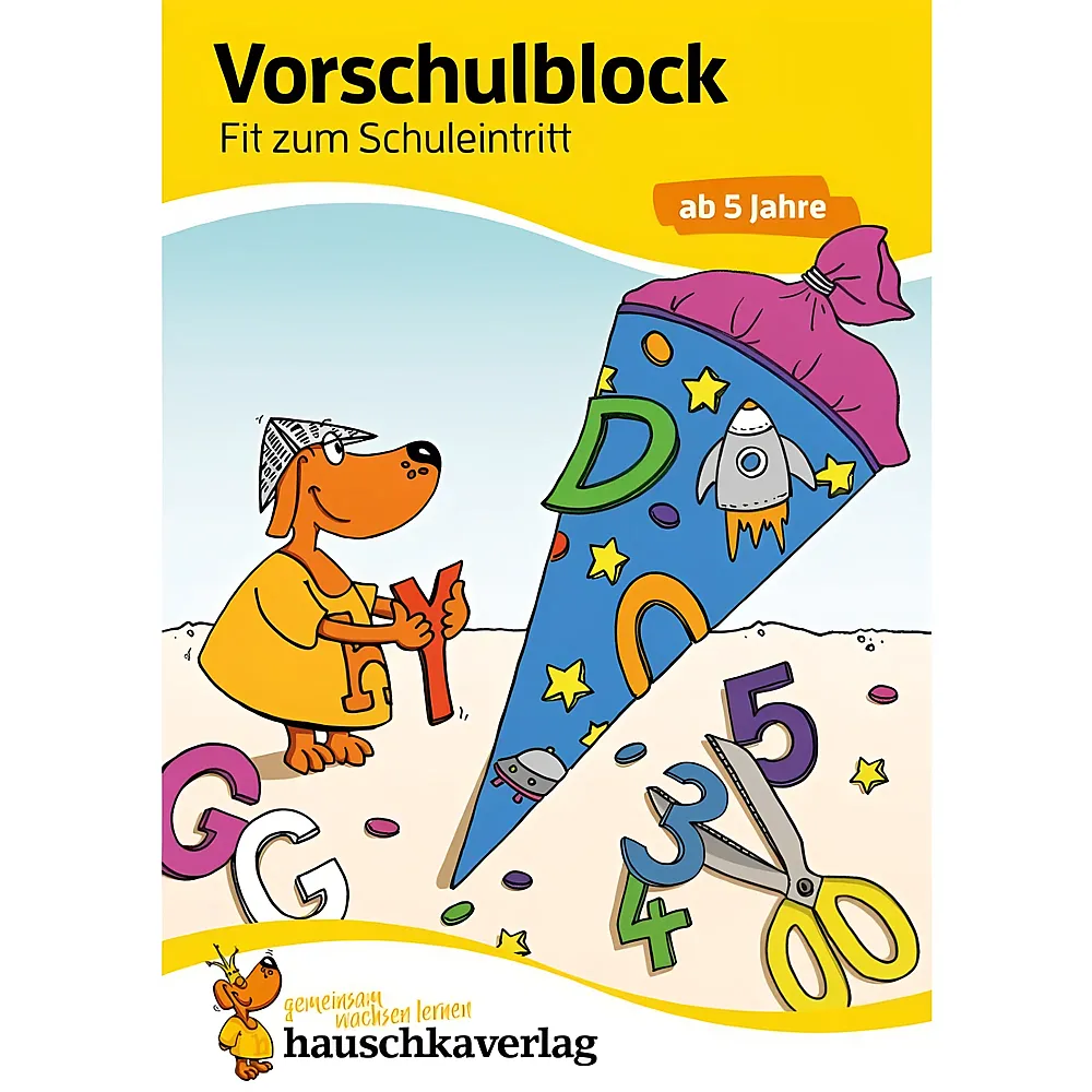 Hauschka Verlag Vorschulblock - Fit zum Schuleintritt