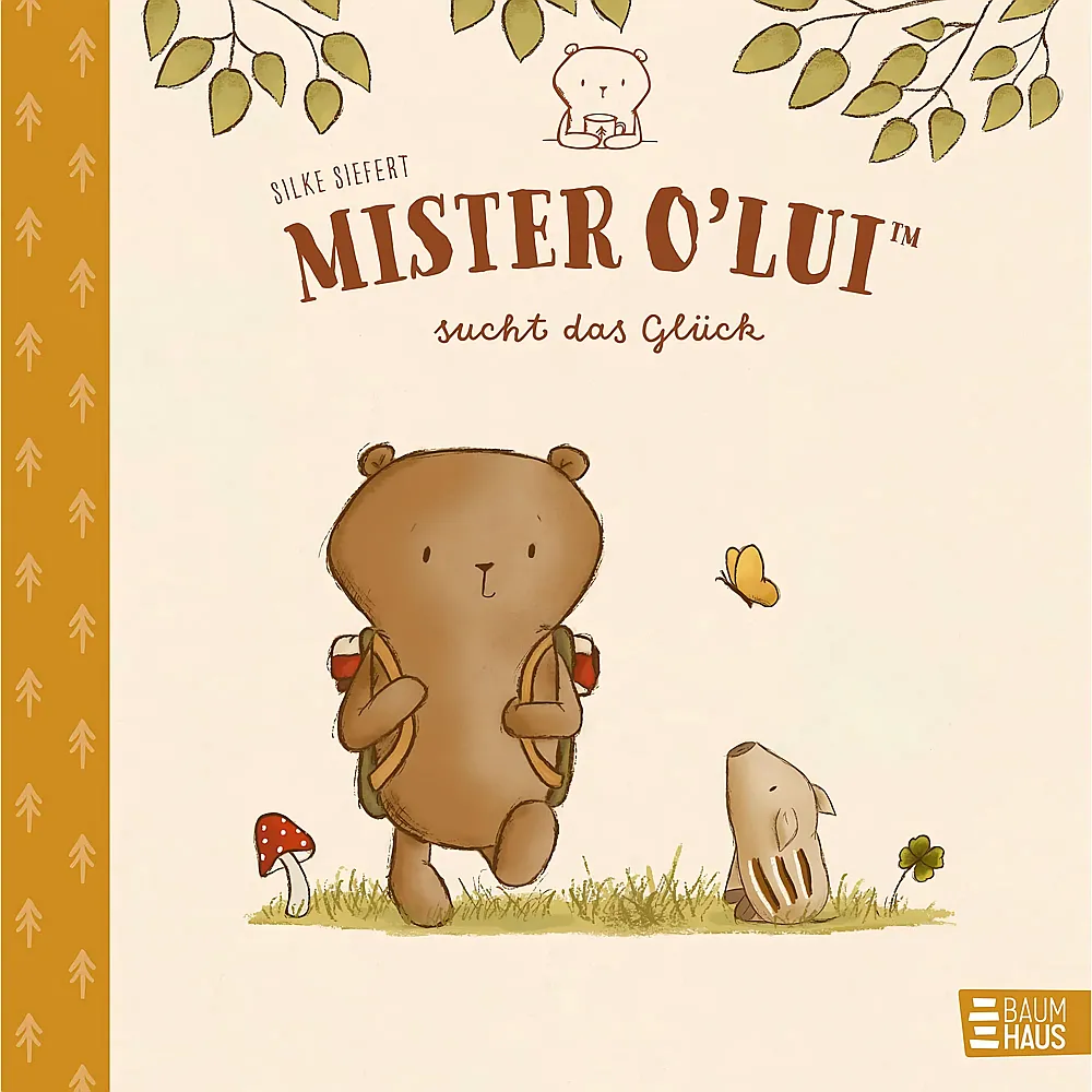 Baumhaus Verlag Mister O'Lui sucht das Gl�ck