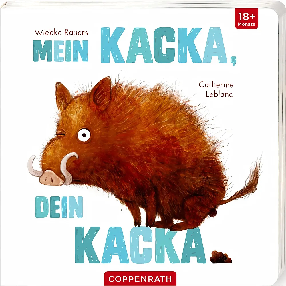 Coppenrath Mein Kacka, dein Kacka
