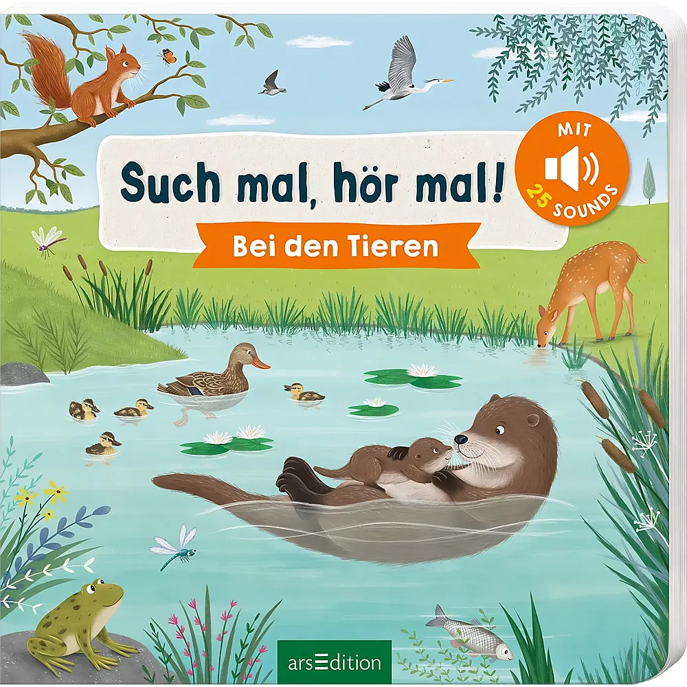 ars Edition Such mal, h�r mal Bei den Tieren: Mit 25 Ger�uschen
