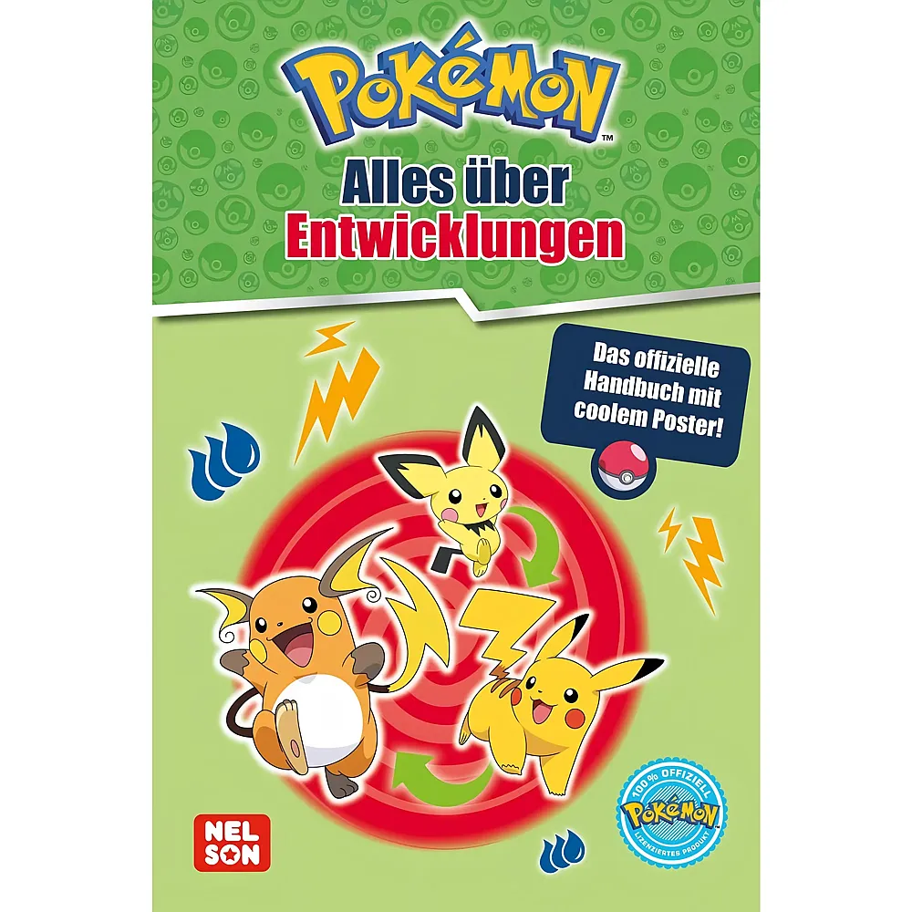 Nelson Pok�mon Handbuch: Alles �ber Entwicklungen