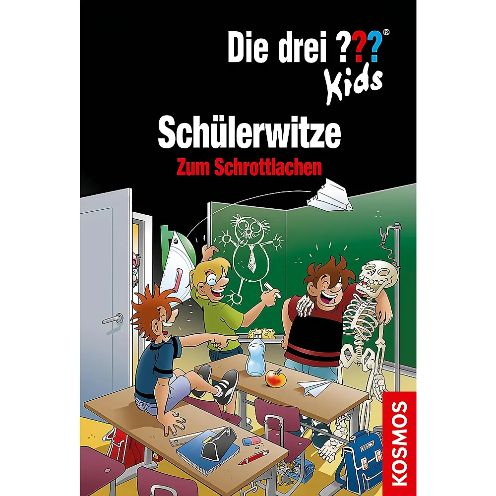 Kosmos Die drei  Kids Sch�lerwitze: Zum Schrottlachen - Deutsch