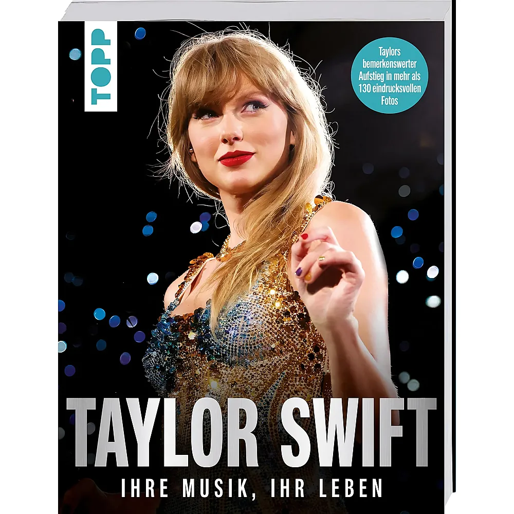 meinspielzeug - Frechverlag Topp Taylor Swift - Ihre Musik, ihr Leben | Kinderb�cher