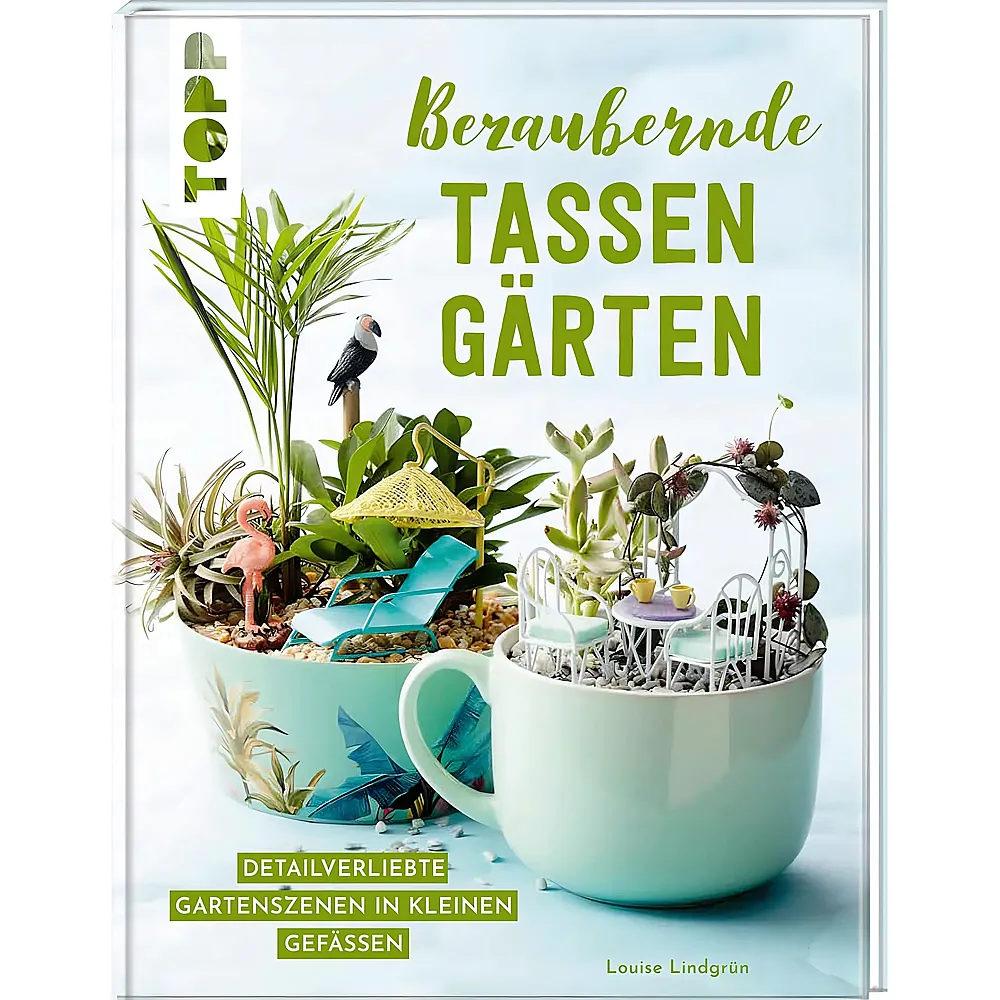 meinspielzeug - Frechverlag Topp Buch Bezaubernde Tassen G�rten