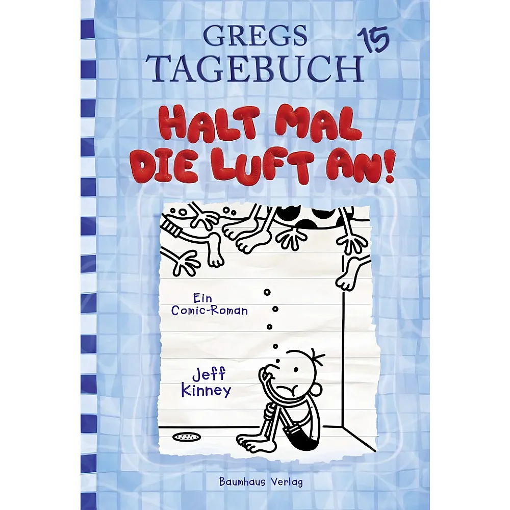 Baumhaus Verlag Gregs Tagebuch - Halt mal die Luft an Nr.15