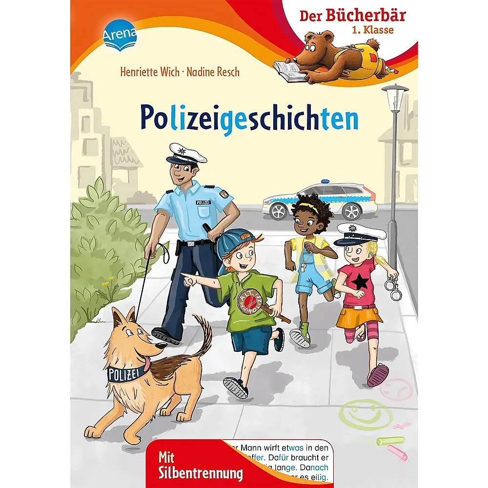 Arena Erstlesebuch Polizeigeschichten - Kinderb�cher