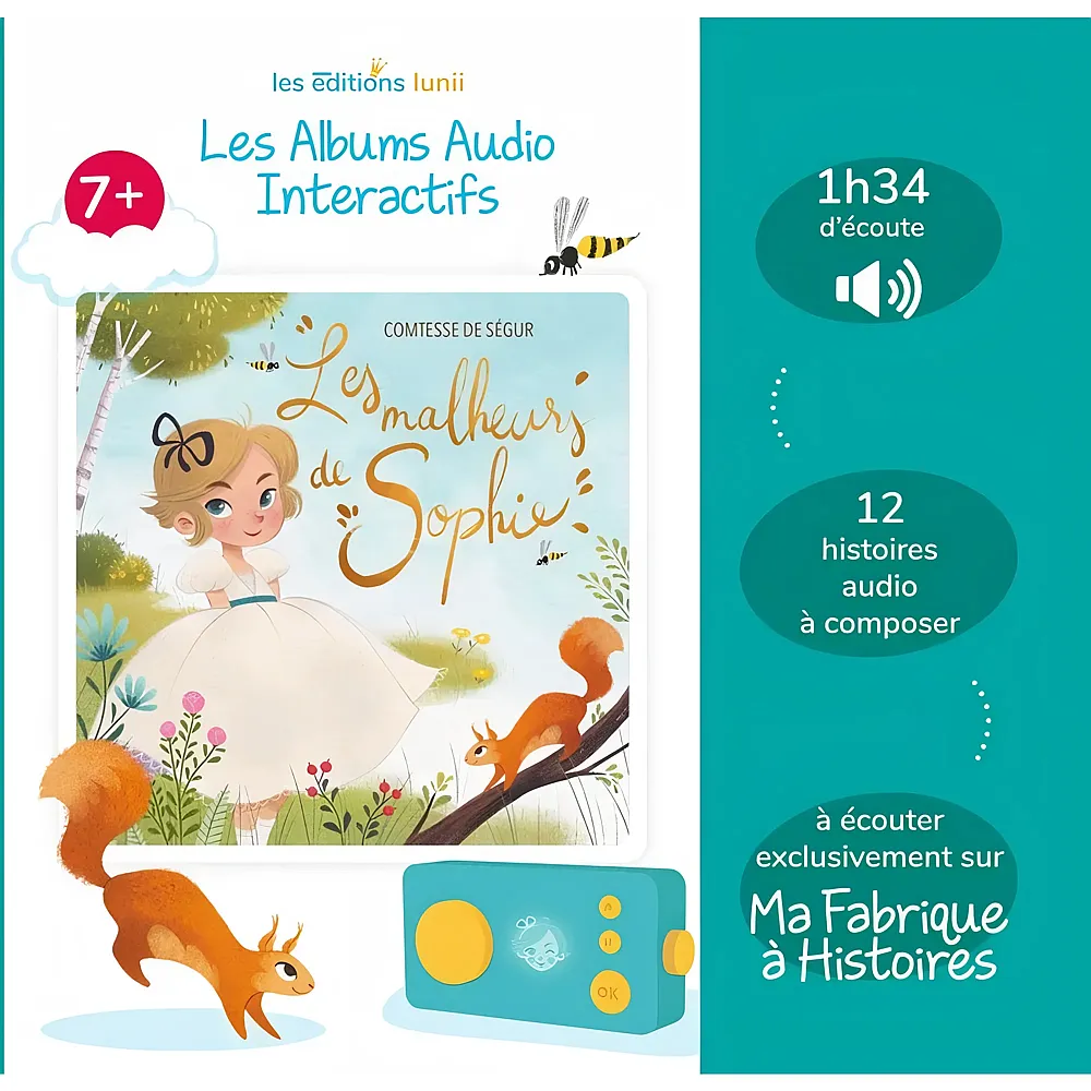 Lunii Album Audio Interactif Les Malheurs DE Sophie 7+