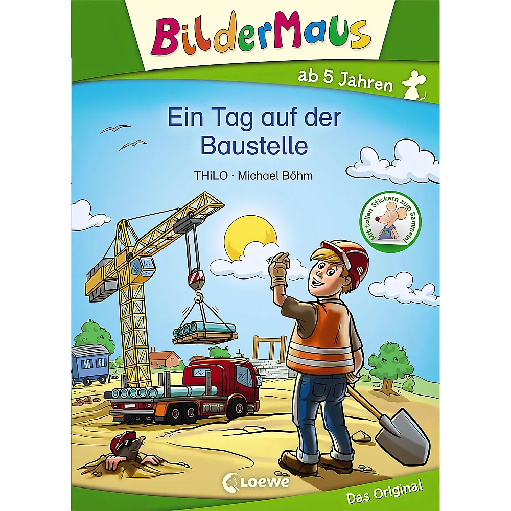 Loewe Bildermaus Ein Tag auf der Baustelle