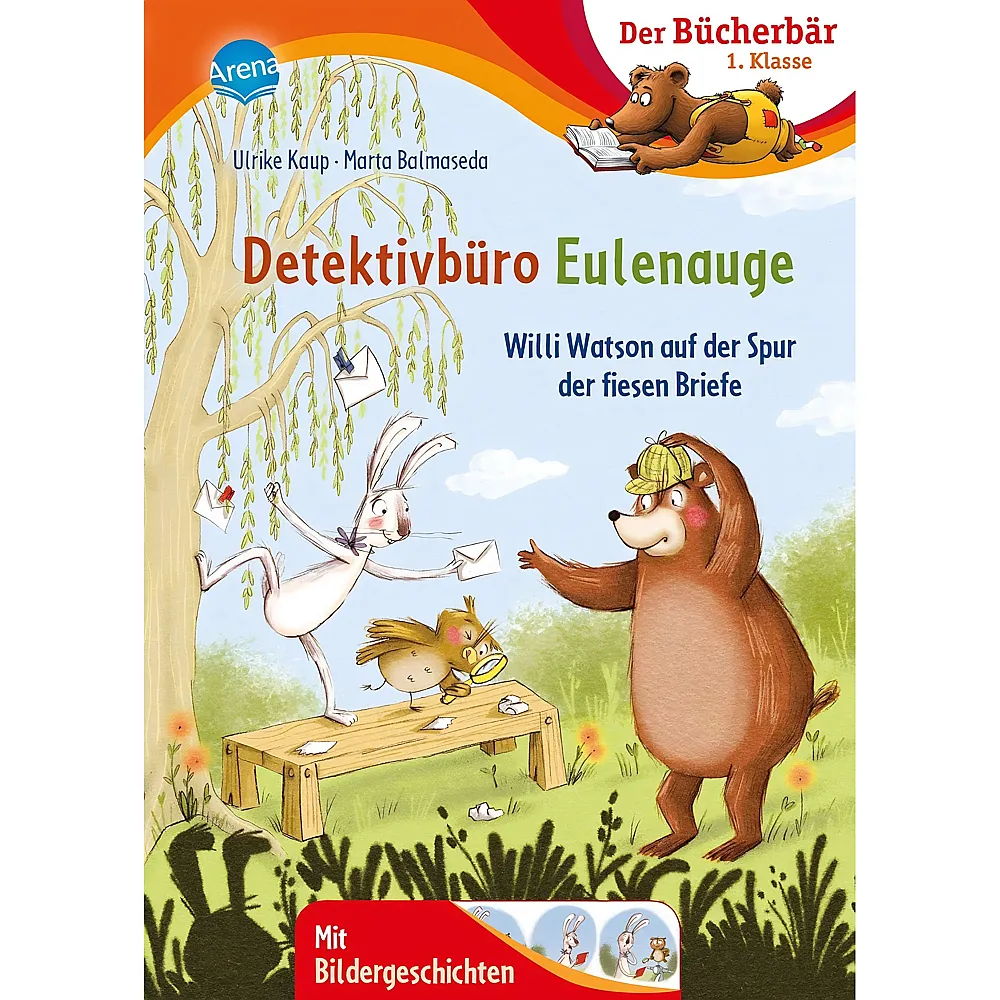 Arena Der B�cherb�r Detektivb�ro Eulenauge - Willi Watson auf der Spur der fiesen Briefe - Deutsch
