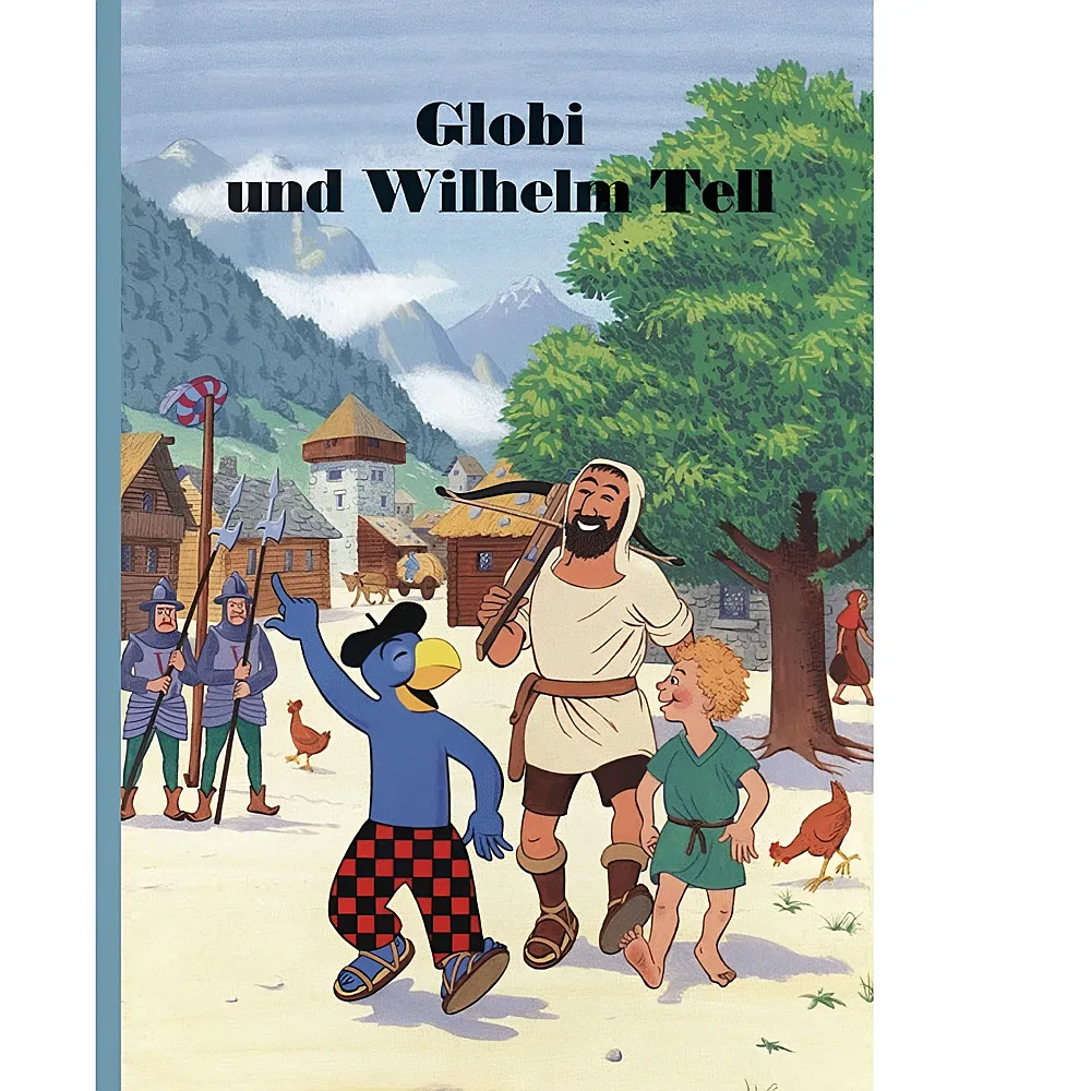 Globi Verlag Globi und Wilhelm Tell Nr.58 | Kinderbcher