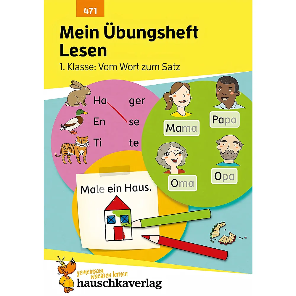 Hauschka Verlag Mein �-heft Lesen - 1. Kl. Wort zum Satz